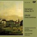 Heinichen : Messe / Haendel : Dixit Dominus
