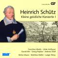 Schütz : Petits concerts spirituels, vol. 1. Mields, Rémy.