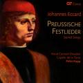 Eccard : Preussische Festlieder. Vocal Concert Dresden, Kopp.