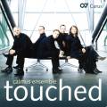 Calmus Ensemble : Touched. uvres vocales.