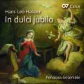 Hassler : In dulci jubilo. Ensemble Pealosa.