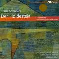 Schreker : Der Holdestein. Orpheus, Alber.