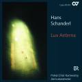 Schanderl : uvres chorales. Lukaszewski.