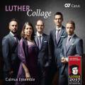 Luther Collage. Calmus Ensemble.