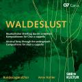 Waldelust. Musique pour chur a cappella. Kohler.