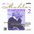 Mahler : Symphonie n° 2. Kubelik.
