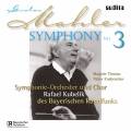 Mahler : Symphonie n° 3. Kubelik.