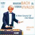 Vivaldi, Bach, de Milan : Transcriptions pour marimba et vibraphon.