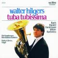 Tuba Tubissima : uvres de Bach, Haendel, Wilder. Hilgers
