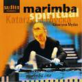 Rosauro, Schmitt, Abe, Maslankahalt : Marimba Spiritual