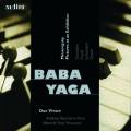 Baba Yaga. Moussorgski, Faur, Schumann : Musique pour piano et percussion