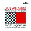 Welmers : Musique minimal pour orgue. Goecke