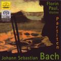 Bach : Partitas pour violon seul. Paul.