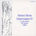 Herbert Henck : Improvisation IV, uvres pour piano.