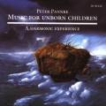 Peter Pannke : Music for unborn children