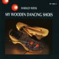 Weiss : My Wooden Dancing Shoes
