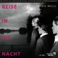 Weiss : Reise in die Nacht