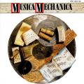 Musica Mechanica - Instruments de musique mcanique