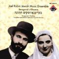 Joel Rubin Jewish Music Ensemble : Beregovskis Khasene, trsors instrumentaux oublis d'Ukraine