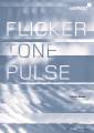 Curtis Roads : Flicker Tone Pulse, Electronic Music 2001-2016.