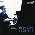 Grete Sultan : Piano seasons. Bach, Beethoven, Schoenberg.