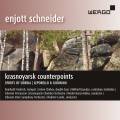 Enjott Schneider : Krasnoyarsk Counterpoints. Baeza-Rubio, Lande.