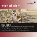 Enjott Schneider : Flute Stories. Dlugosz, Kielar-Dlugosz, Blaszczyk.