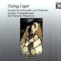 Ligeti : Concerto pour violoncelle