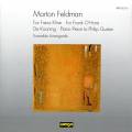 Feldman : Musique de chambre