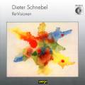 Schnebel : Re-Visionen