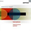 Kagel : Heterophonie - Improvisation ajoute