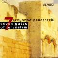 Penderecki : Sept portes de Jerusalem