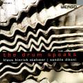 Stahmer/Dikeni : The Drum Speaks