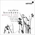 Hosokawa : Quintettes & Solos. Quatuor Arditti.