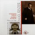 Reger : Musique pour orgue. Rbsam, Rothkopf.