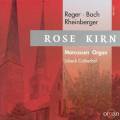 Bach, Reger, Rheinberger : uvres pour orgue. Kirn.