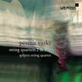 Vasks : Quatuors  cordes n 2 et 5. Quatuor Spikeru.