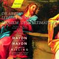 Joseph Haydn : Die Sieben letzten Worte/ Johann Michael Haydn : Requiem in B Flat