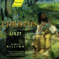 Liszt : Christus. Vermillion, Schade, Schmidt, Rilling.