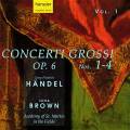 Hndel : Concerti Grossi op. 6 Nos. 1-4