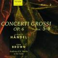 Hndel : Concerti Grossi op. 6 Nos. 5-8