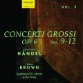 Hndel : Concerti Grossi op. 6 Nos. 9-12