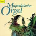 Majesttische Orgel