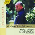 Schubert : Die schne Mllerin