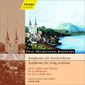 Mendelssohn F : Symphonies for String Orchestra