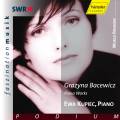 Bacewicz : Piano Works