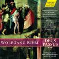 Wolfgang Rihm : Deus Passus