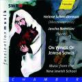 Saminsky/ Krejn/ Rosowsky/ Lvov : On Wings of Jewish Songs