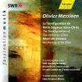 Olivier Messiaen : La Transfiguration de Notre Seigneur Jsus-Christ, Rveil des