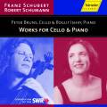 Schubert/Schumann : Works for Cello & Piano